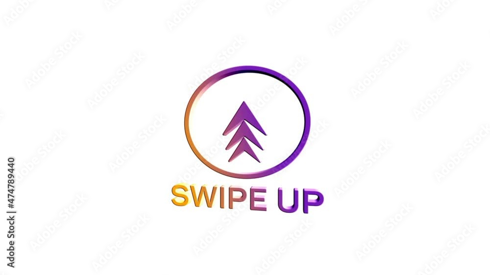 Poster 3d Swipe up, arrow up buttons colorful gradient. Application and social network icons, swipe up for advertising. Social media scroll arrows. 4K video animation with alpha channel