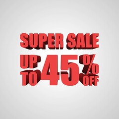 Super Sale 45 Percent off, 3d sign, special offer 45% discount tag, sale up to 45 percent off, big offer, sale, special offer label, sticker, tag, banner, advertising, vector template