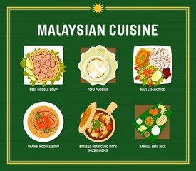 Malaysian cuisine menu vector beef or prawn noodle soups, tofu pudding and nasi lemak rice meals. Braised bean curd with mushrooms and banana leaf rice tarditional food of Malaysia, asian dishes