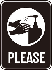 A SIGN THAT MEANS : PLEASE DISINFECT YOUR HANDS