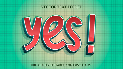 say yes vector text effect