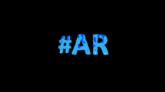 Hashtag #AR. Animated text. Transparent Alpha channel, 4K video. Color movable letters pattern, fluid aqua effect. AR is abbreviation for the US American state Arkansas
