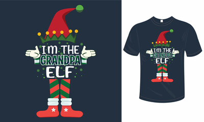 I'm the Grandpa elf vector shirts design