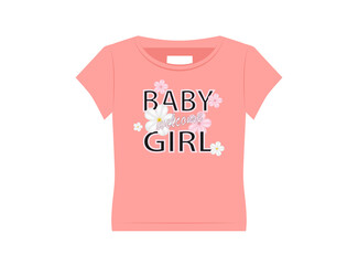Baby girl t-shirt design, vector illustration