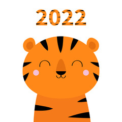 2022. Tiger. Cute cartoon kawaii funny smiling character. Happy New Year. Baby animal collection. Childish print for nursery, kids apparel, poster, postcard. Jungle cat. Flat design. White background.