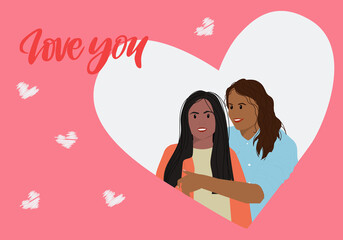 Women in love. Valentines card. Lecbian couple embracing each other. Vector illustration	