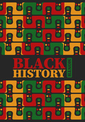 Black History Month in February. African American Culture and History. Celebrated annual in United States and Canada. In October in Great Britain. Vector poster, tradition ornament illustration