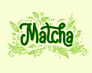 Matcha lettering design with green leaves, tea product. Hand-drawn vector calligraphy. Asian japanese beverage. Bold style use for brand and logotype.