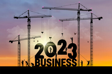 Business in the New Year 2023. Business finance background. 2023 construction site crane building a business text idea concept. Vector black silhouette illustration design.