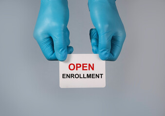 Open enrollment. Medical coverage, health insurance concept.