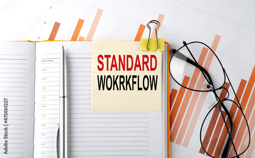 Poster text standard workflow on sticker on the notepad on diagram background