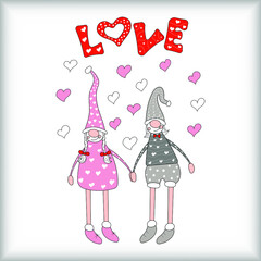 Hand drawn vector illustration character sweet gnomes with word love for Happy Valentine's Day.Cartoon style. Vector illustration. Good for greeting card, banner, invitation, sticker, background.