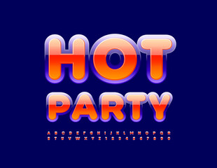 Vector bright Poster Hot Party. Modern Glossy Font. Creative Alphabet Letters and Numbers set