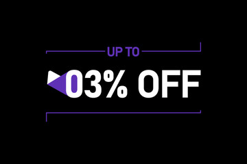 Up to 3% off, Up to 3% Discount, label sign up to 3% off, Banner Add, Special Offer add