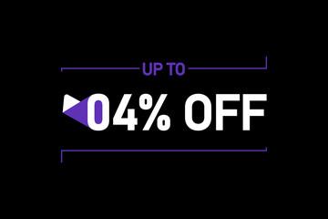 Up to 4% off, Up to 4% Discount, label sign up to 4% off, Banner Add, Special Offer add