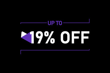 Up to 19% off, Up to 19% Discount, label sign up to 19% off, Banner Add, Special Offer add