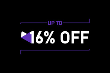 Up to 16% off, Up to 16% Discount, label sign up to 16% off, Banner Add, Special Offer add