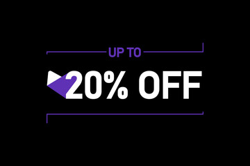 Up to 20% off, Up to 20% Discount, label sign up to 20% off, Banner Add, Special Offer add