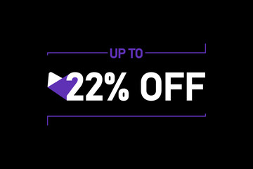 Up to 22% off, Up to 22% Discount, label sign up to 22% off, Banner Add, Special Offer add