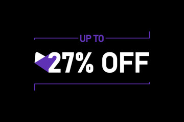 Up to 27% off, Up to 27% Discount, label sign up to 27% off, Banner Add, Special Offer add