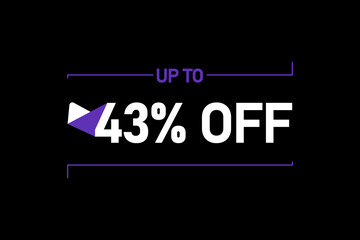 Up to 43% off, Up to 43% Discount, label sign up to 43% off, Banner Add, Special Offer add