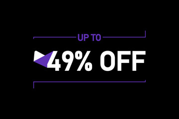 Up to 49% off, Up to 49% Discount, label sign up to 49% off, Banner Add, Special Offer add