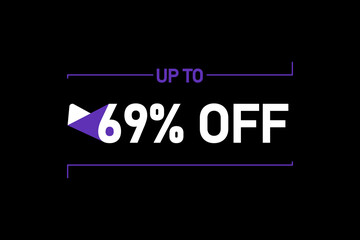 Up to 69% off, Up to 69% Discount, label sign up to 69% off, Banner Add, Special Offer add