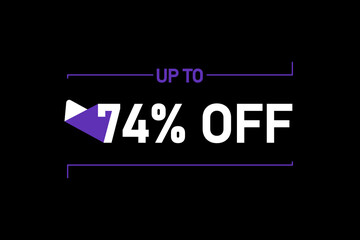 Up to 74% off, Up to 74% Discount, label sign up to 74% off, Banner Add, Special Offer add