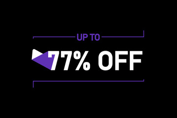 Up to 77% off, Up to 77% Discount, label sign up to 77% off, Banner Add, Special Offer add