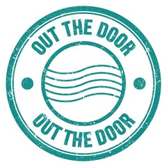 OUT THE DOOR text written on blue round postal stamp sign