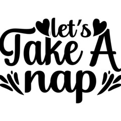 Let"s Take a nap