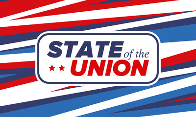Fototapeta premium State of the Union Address in United States. Annual deliver from the President of the US address to Congress. Speech President. Patriotic american elements. Poster, card, banner, background. Vector