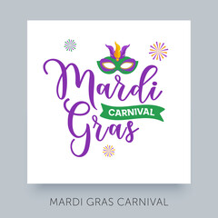 Mardi Gras lettering label design. Holiday poster or placard template. Mardi Gras vector element.