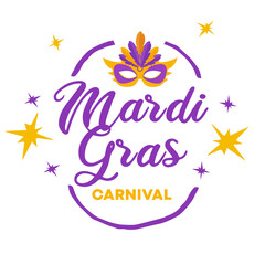 Fototapeta na wymiar Mardi Gras Carnival design. Vector lettering elegant fancy logo with greeting slogan. Good use for advertising, greeting card, flyer, poster, banner, social media.
