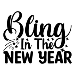 Bling In The New Year svg