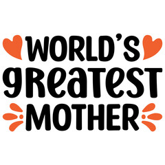 World’s greatest mother svg