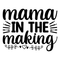Mama in the making Svg