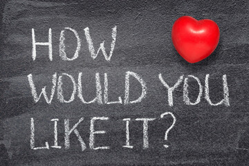 how would you like heart