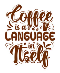 Coffee is a language in itself