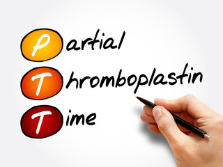 PTT - Partial Thromboplastin Time acronym, medical concept background