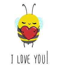 The bee says I love you. Cute insect with heart postcard, poster, background. Hand drawn vector illustration.