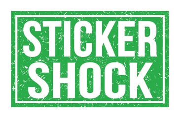 Naklejka premium STICKER SHOCK, words on green rectangle stamp sign