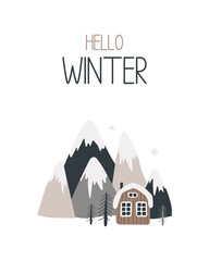 Vector illustration of a house in the mountains with trees, snow in a minimalist style. Hand drawn winter illustration in scandinavian style for children. For textiles, postcards, children's clothing - obrazy, fototapety, plakaty
