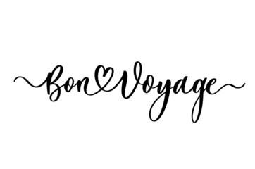 Bon Voyage Hand Lettering Vector. - obrazy, fototapety, plakaty