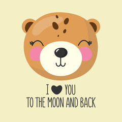 Cute face bear in cartoon style. Vector illustration with text . For kids stuff, card, posters, banners, children books and print for clothes, t shirt.  Kids print.