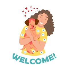 A young woman with a dog. Pet owner. Lettering welcome. Flat vector illustration