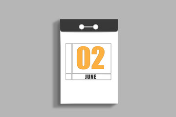 june 2. 2th day of month, calendar date.White page of tear-off calendar, on gray insulated wall. Concept of day of year, time planner, summer month