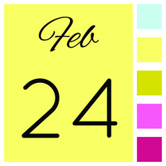 24 day of the month. 24 February. Cute calendar daily icon. Date day week Sunday, Monday, Tuesday, Wednesday, Thursday, Friday, Saturday.