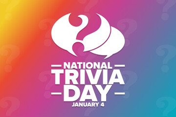National Trivia Day. January 4. Holiday concept. Template for background, banner, card, poster with text inscription. Vector EPS10 illustration.
