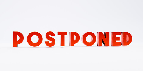 The word postponed in red capital letters in metallic.